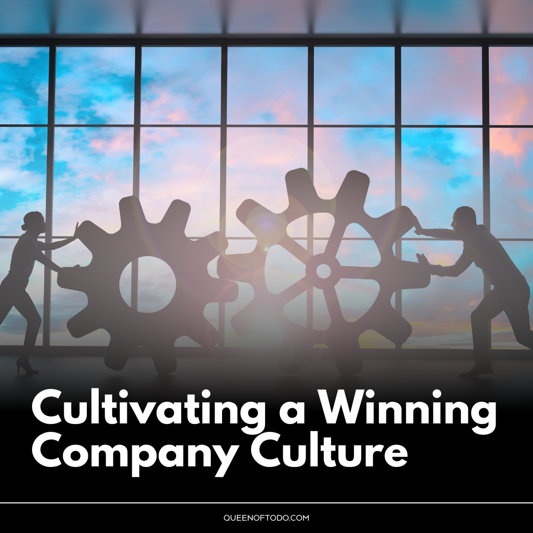 Cultivating a Winning Company CUlture