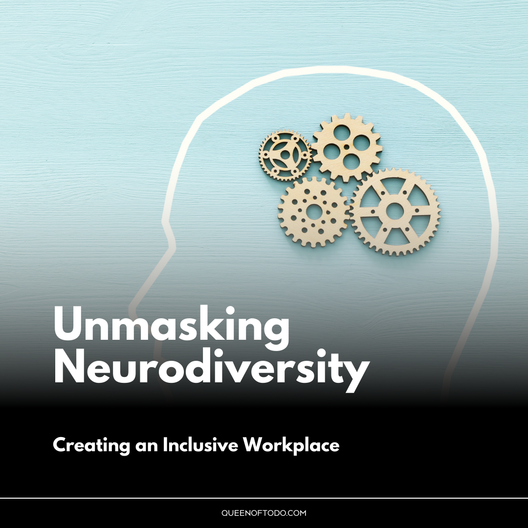 Unmasking neurodiversity - creating an inclusive workplace